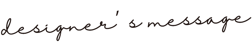 designer's message